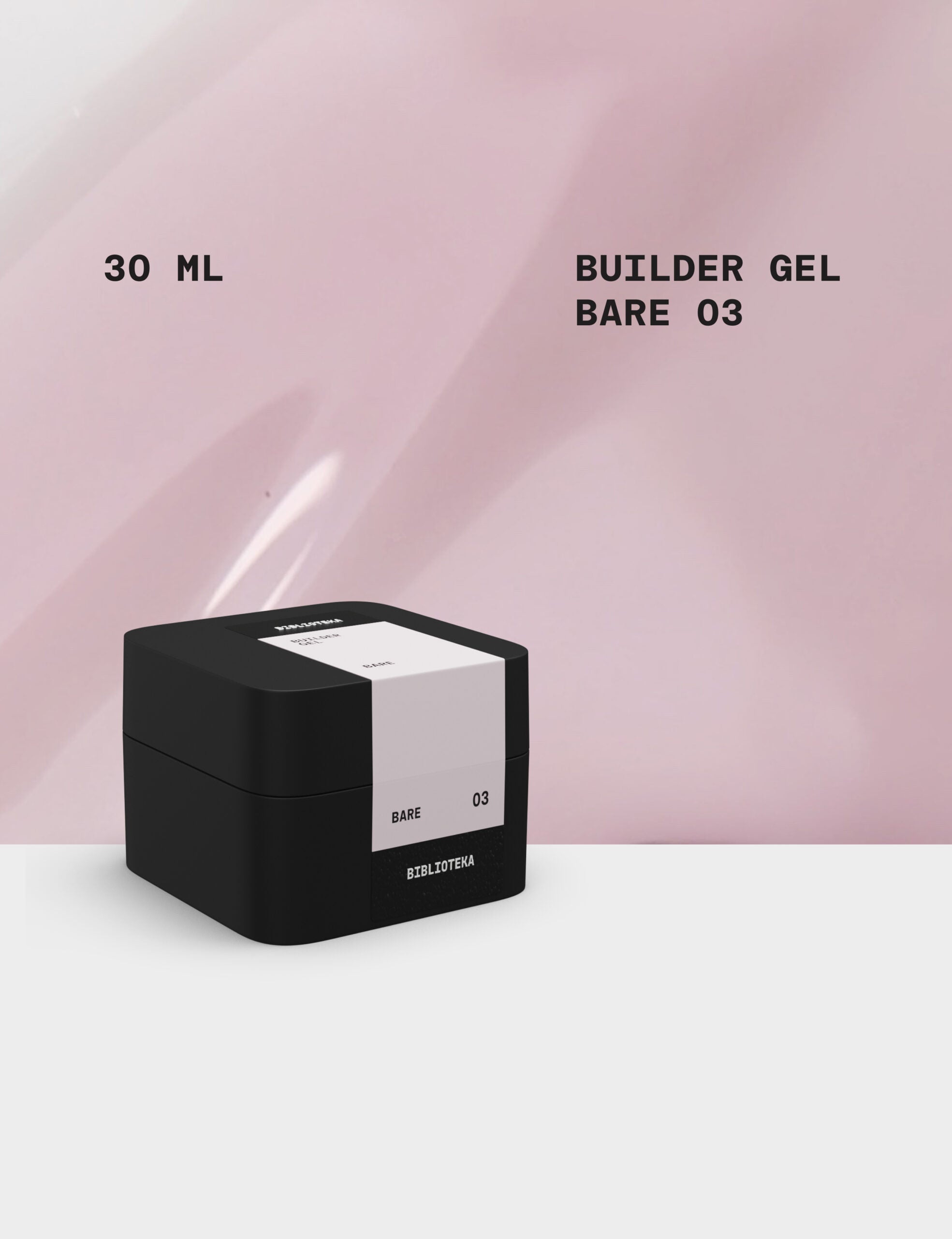 BIBLIOTEKA Builder Gel № 03 Bare - Natural, 30 ml