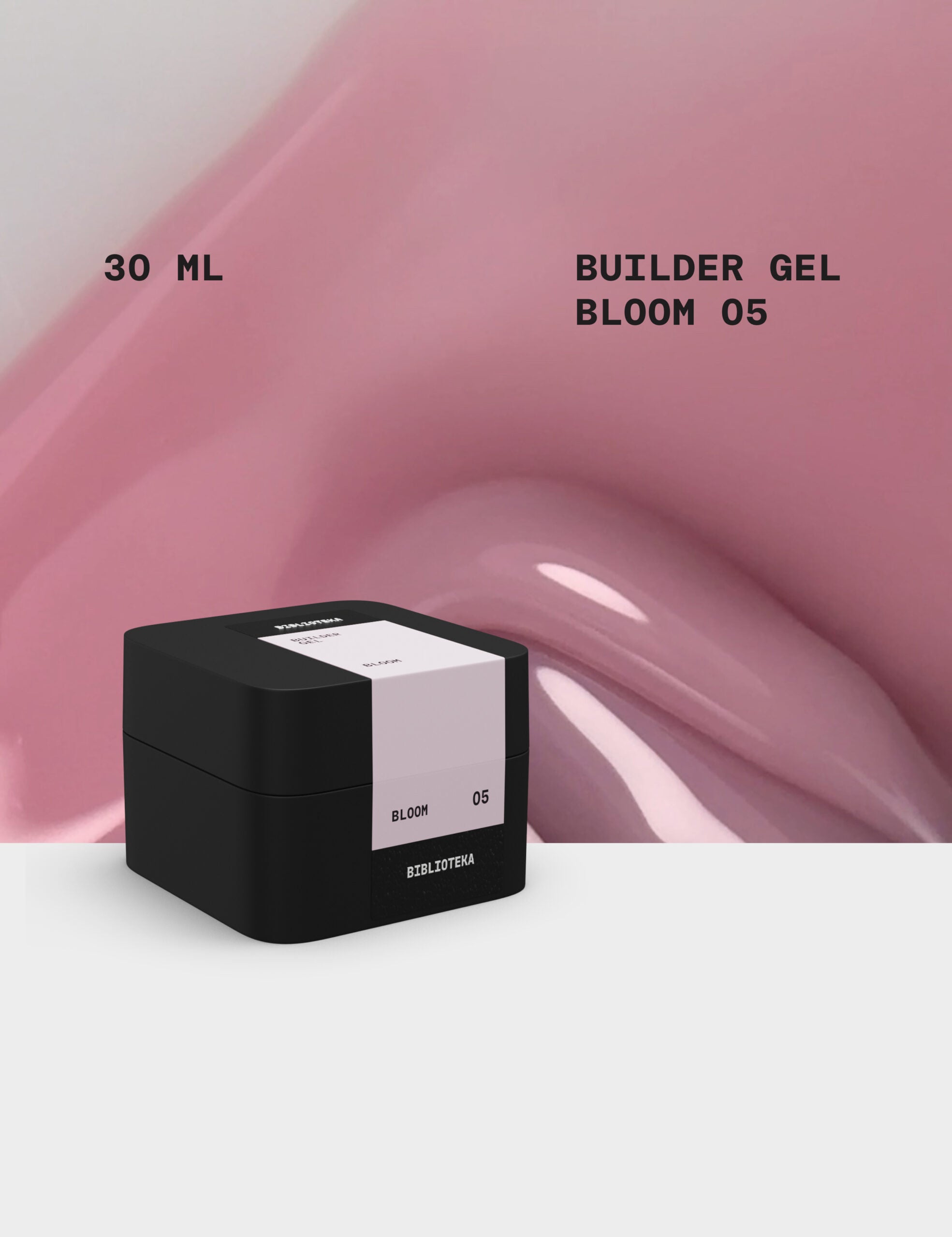 BIBLIOTEKA Builder Gel № 05 Bloom - Rosa, 30 ml