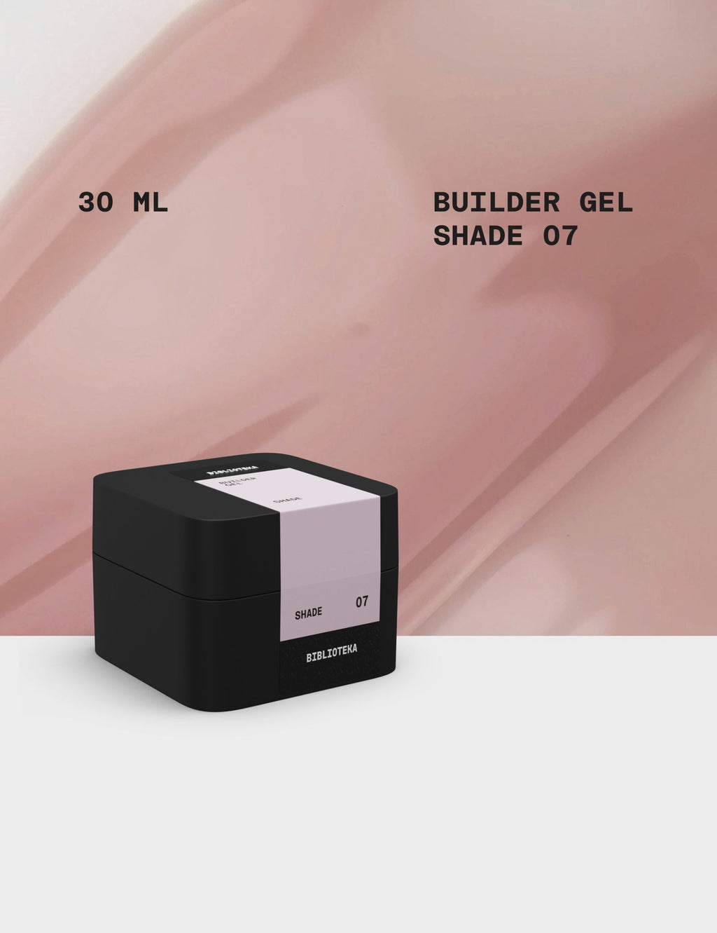 BIBLIOTEKA Builder Gel № 07 Shade   - Beige rosado frío, 30 ml