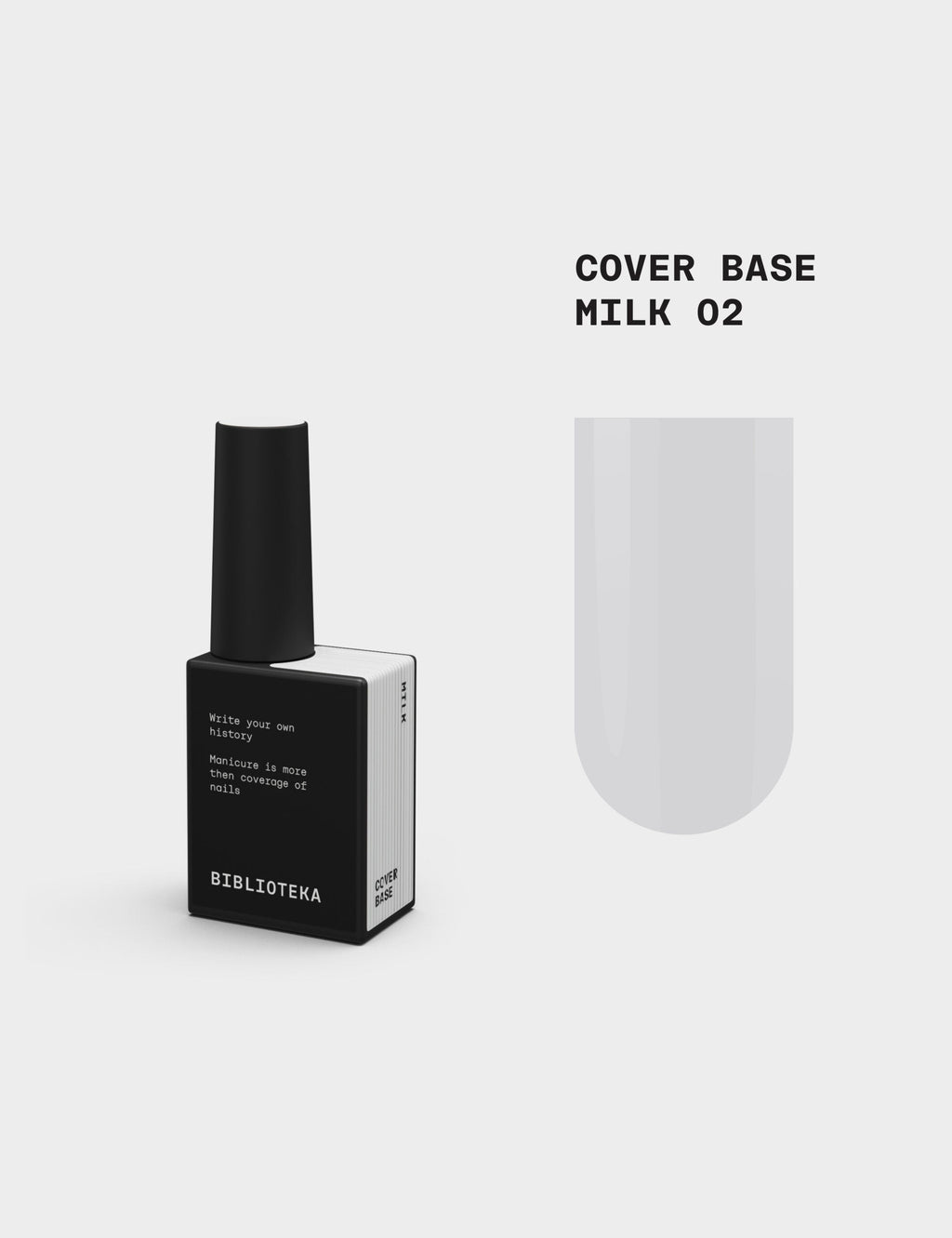 BIBLIOTEKA Cover Base № 02 Milk - lechoso, 10 ml